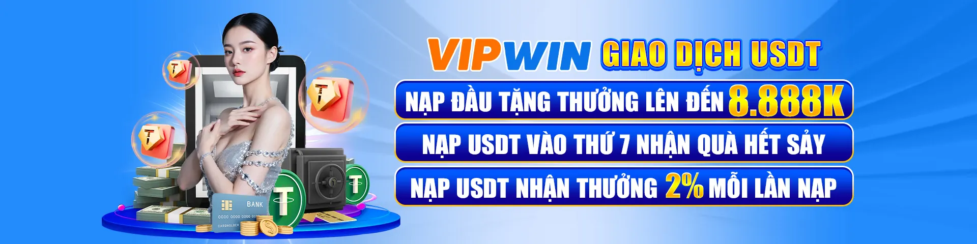 Hướng dẫn Nạp & Rút Tiền